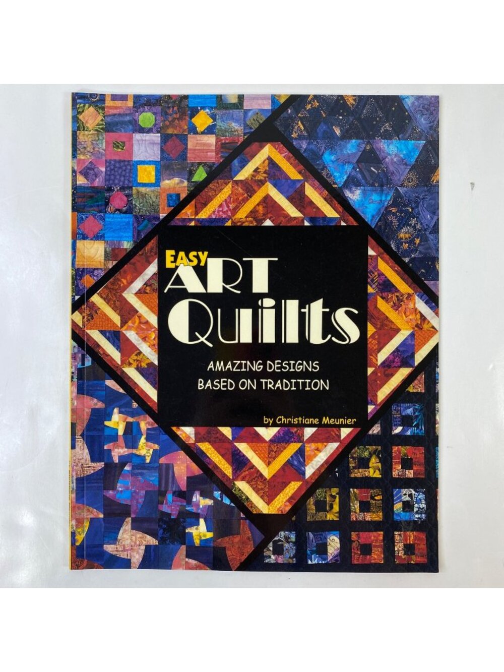Easy Art Quilts Book Christiane Meunier Patterns Instructions Templates Ideas